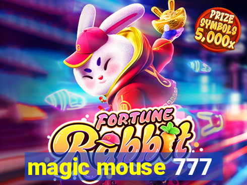 magic mouse 777